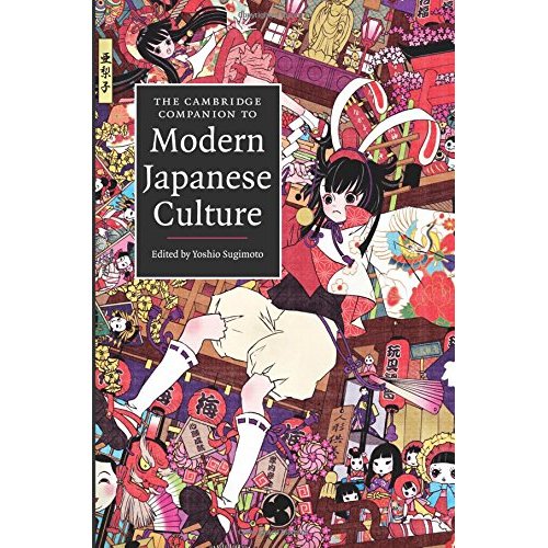 The Cambridge Companion to Modern Japanese Culture (Cambridge Companions to Culture)