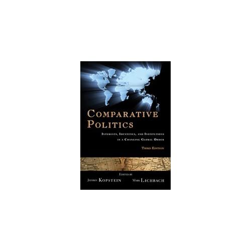 Comparative Politics: Interests, Identities, and Institutions in a Changing Global Order