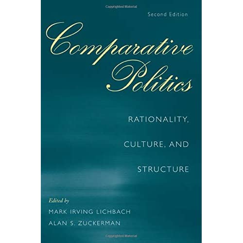 Comparative Politics: Rationality, Culture, and Structure (Cambridge Studies in Comparative Politics)