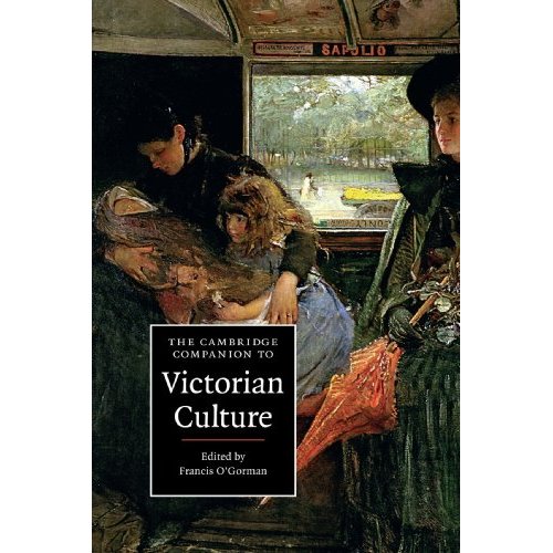 The Cambridge Companion to Victorian Culture (Cambridge Companions to Culture)