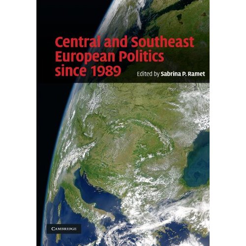 Central and Southeast European Politics since 1989