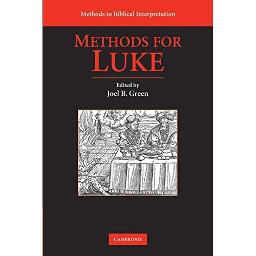 Methods for Luke (Methods in Biblical Interpretation)