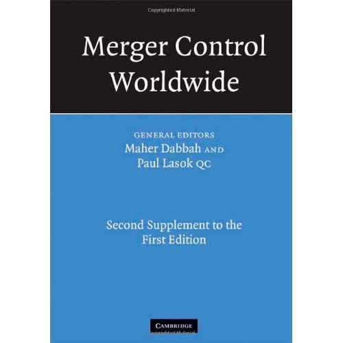 Merger Control Worldwide: Second Supplement to the First Edition