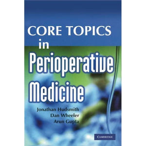 Core Topics in Perioperative Medicine