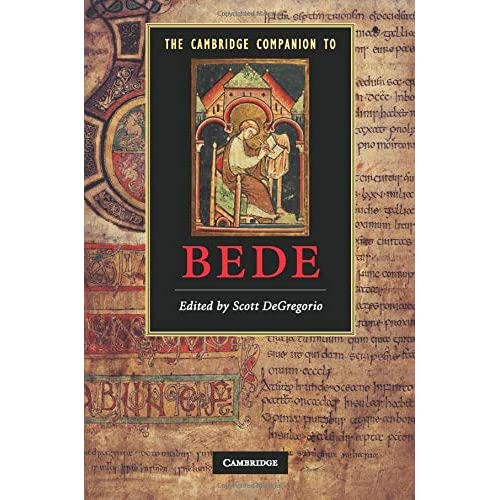 The Cambridge Companion to Bede (Cambridge Companions to Literature)