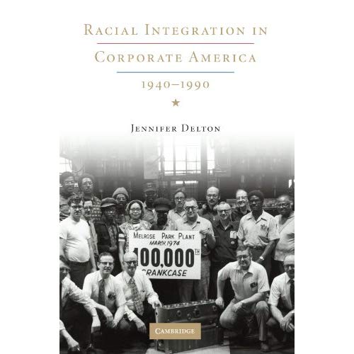 Racial Integration in Corporate America, 1940-1990