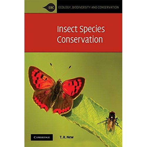 Insect Species Conservation (Ecology, Biodiversity and Conservation)