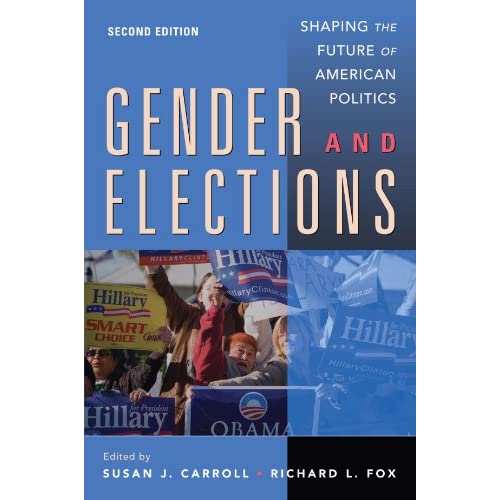 Gender and Elections: Shaping the Future of American Politics