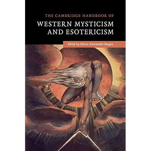The Cambridge Handbook of Western Mysticism and Esotericism