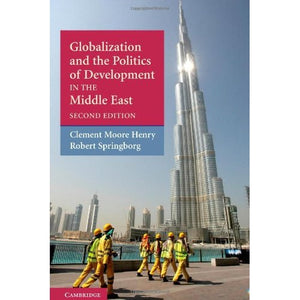 Globalization and the Politics of Development in the Middle East: 1 (The Contemporary Middle East)