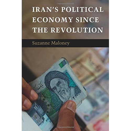 Iran's Political Economy since the Revolution
