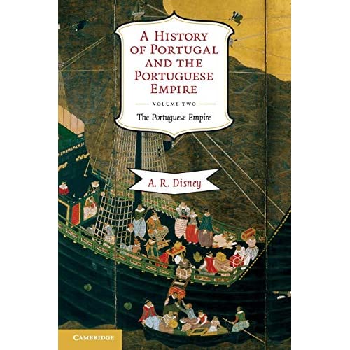 A History of Portugal and the Portuguese Empire Volume 2