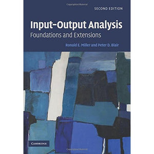 Input-Output Analysis: Foundations And Extensions