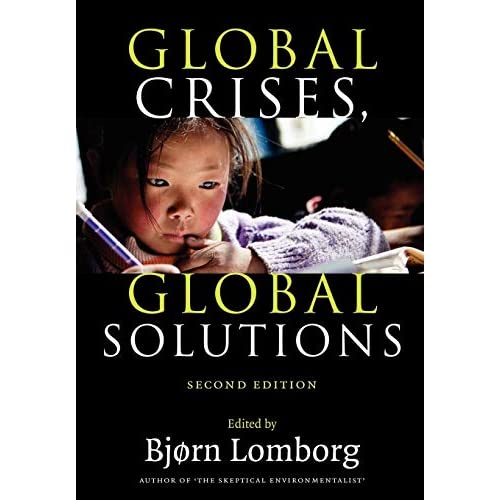 Global Crises, Global Solutions: Costs and Benefits
