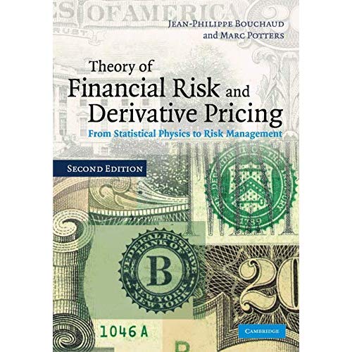 Theory of Financial Risk and Derivative Pricing: From Statistical Physics to Risk Management