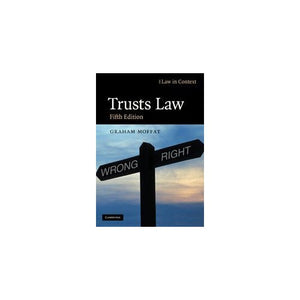 Trusts Law: Text and Materials (Law in Context)