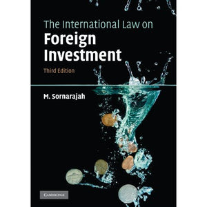 The International Law on Foreign Investment