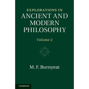 Explorations in Ancient and Modern Philosophy: Volume 2 (Explorations in Ancient and Modern Philosophy 2 Volume Hardback Set)