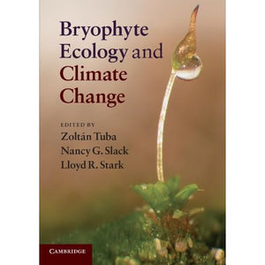 Bryophyte Ecology and Climate Change