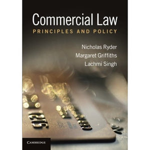 Commercial Law: Principles and Policy