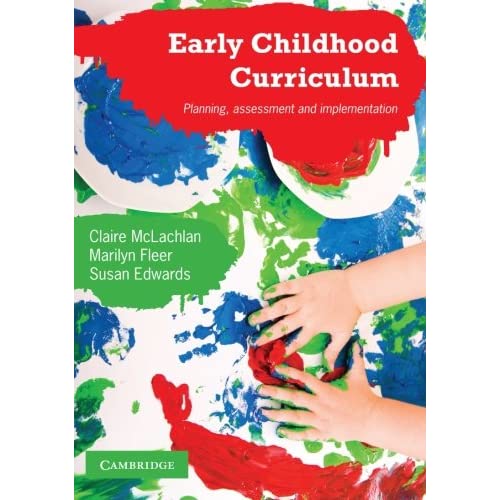 Early Childhood Curriculum: Planning, Assessment, and Implementation