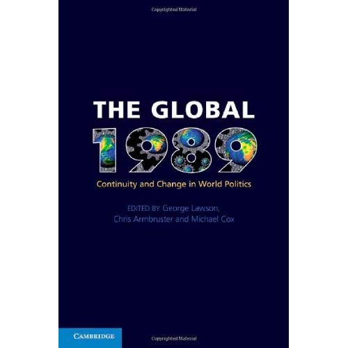 The Global 1989: Continuity and Change in World Politics