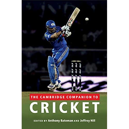 The Cambridge Companion to Cricket