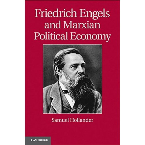 Friedrich Engels and Marxian Political Economy (Historical Perspectives on Modern Economics)