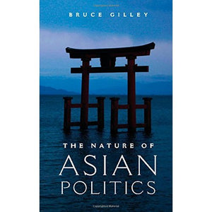 The Nature of Asian Politics