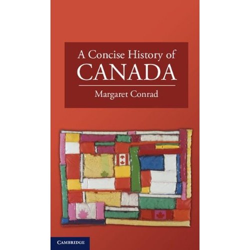 A Concise History of Canada (Cambridge Concise Histories)