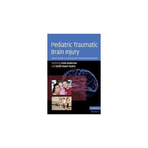 Pediatric Traumatic Brain Injury: New Frontiers in Clinical and Translational Research