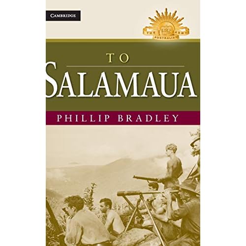 To Salamaua (Australian Army History Series)