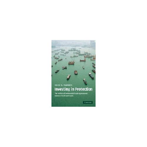 Investing in Protection: The Politics of Preferential Trade Agreements between North and South
