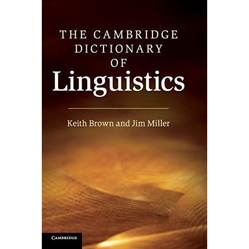 The Cambridge Dictionary of Linguistics