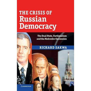 The Crisis of Russian Democracy