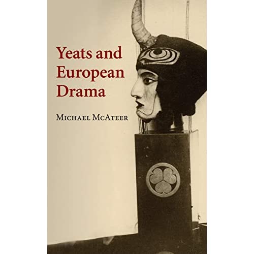 Yeats and European Drama