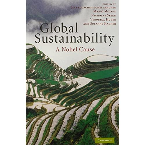 Global Sustainability: A Nobel Cause