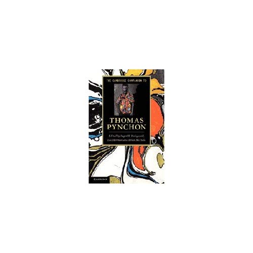 The Cambridge Companion to Thomas Pynchon (Cambridge Companions to Literature)