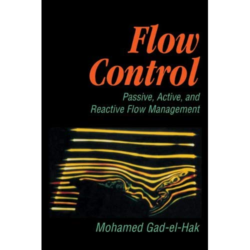 Flow Control: Passive, Active, and Reactive Flow Management
