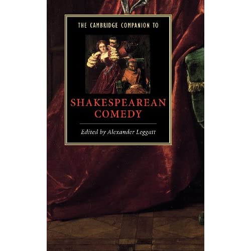 The Cambridge Companion to Shakespearean Comedy (Cambridge Companions to Literature)