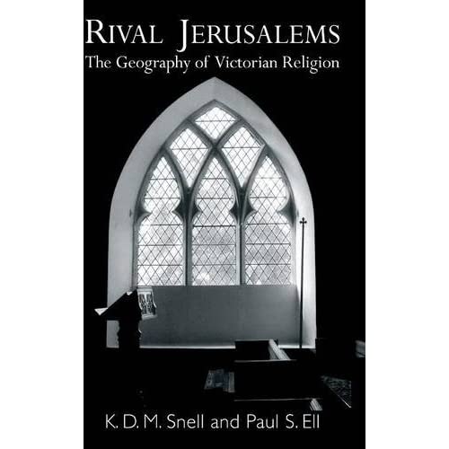 Rival Jerusalems: The Geography of Victorian Religion