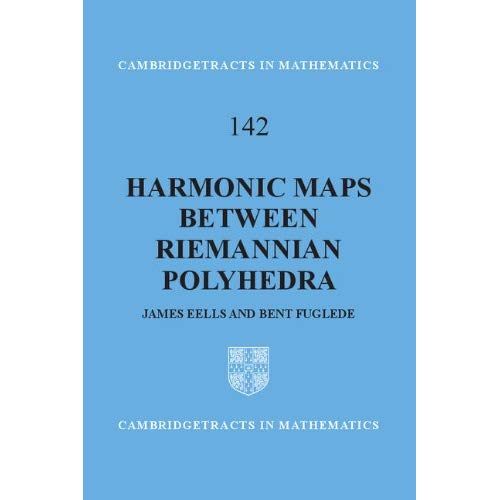 Harmonic Maps between Riemannian Polyhedra (Cambridge Tracts in Mathematics)