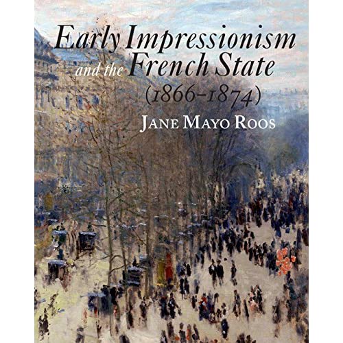 Early Impressionism and the French State (1866–1874)