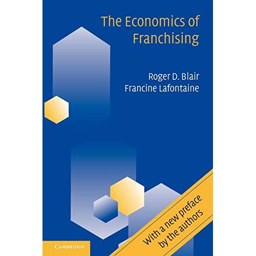 The Economics of Franchising