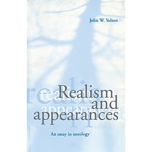 Realism and Appearances: An Essay in Ontology