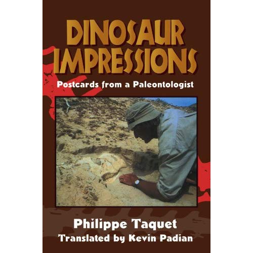 Dinosaur Impressions: Postcards from a Paleontologist