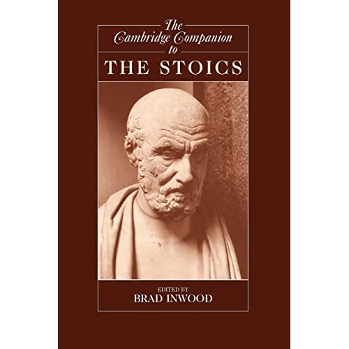 The Cambridge Companion to the Stoics (Cambridge Companions to Philosophy)