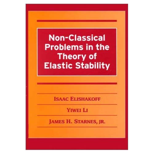 Non-Classical Problems in the Theory of Elastic Stability