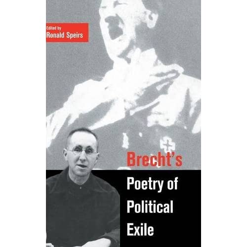 Brecht's Poetry of Political Exile (Cambridge Studies in German)