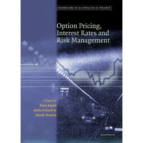 Handbooks in Mathematical Finance: Option Pricing, Interest Rates and Risk Management